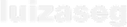 Luizaseg